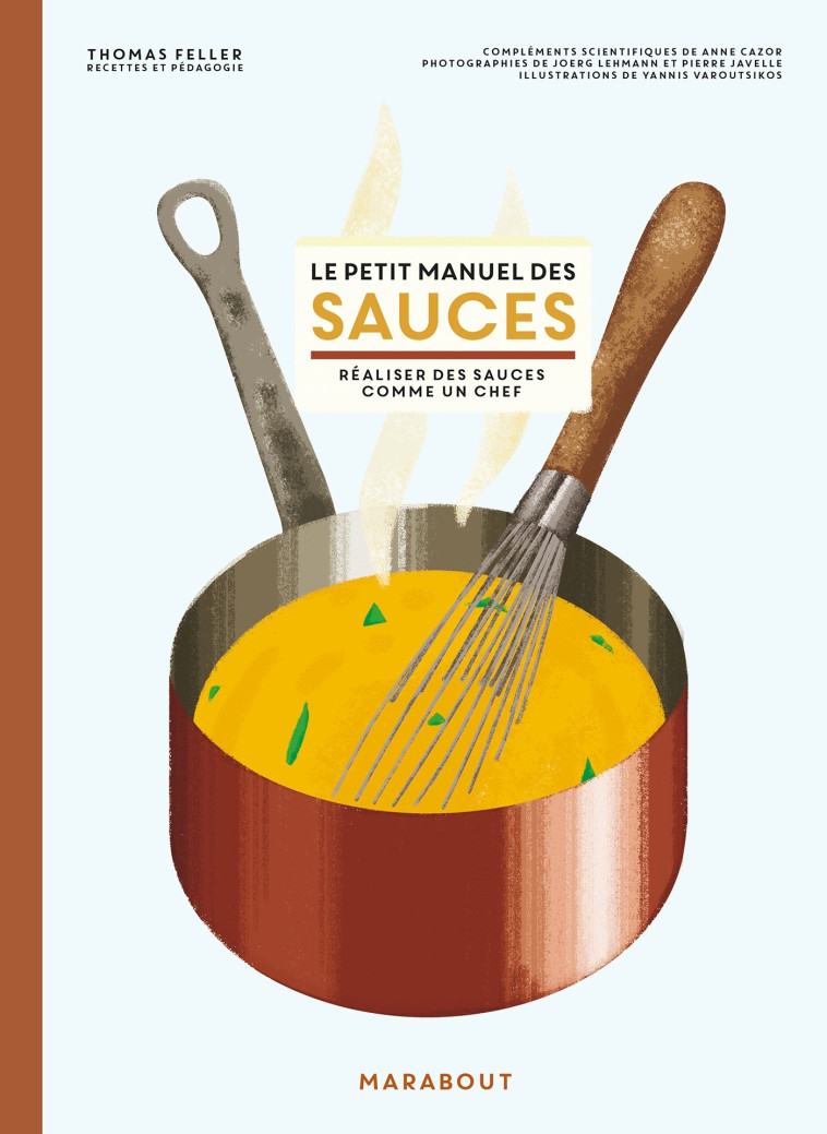 Le petit manuel des sauces - Anne Cazor - MARABOUT