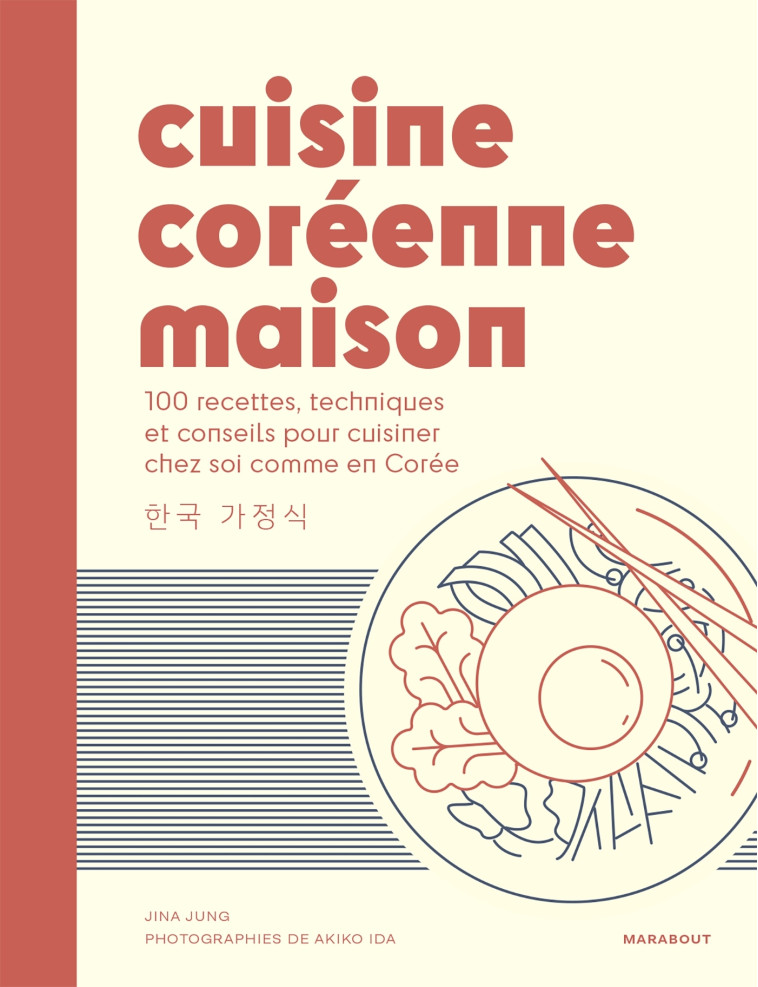 Cuisine coréenne maison - Jina Jung - MARABOUT