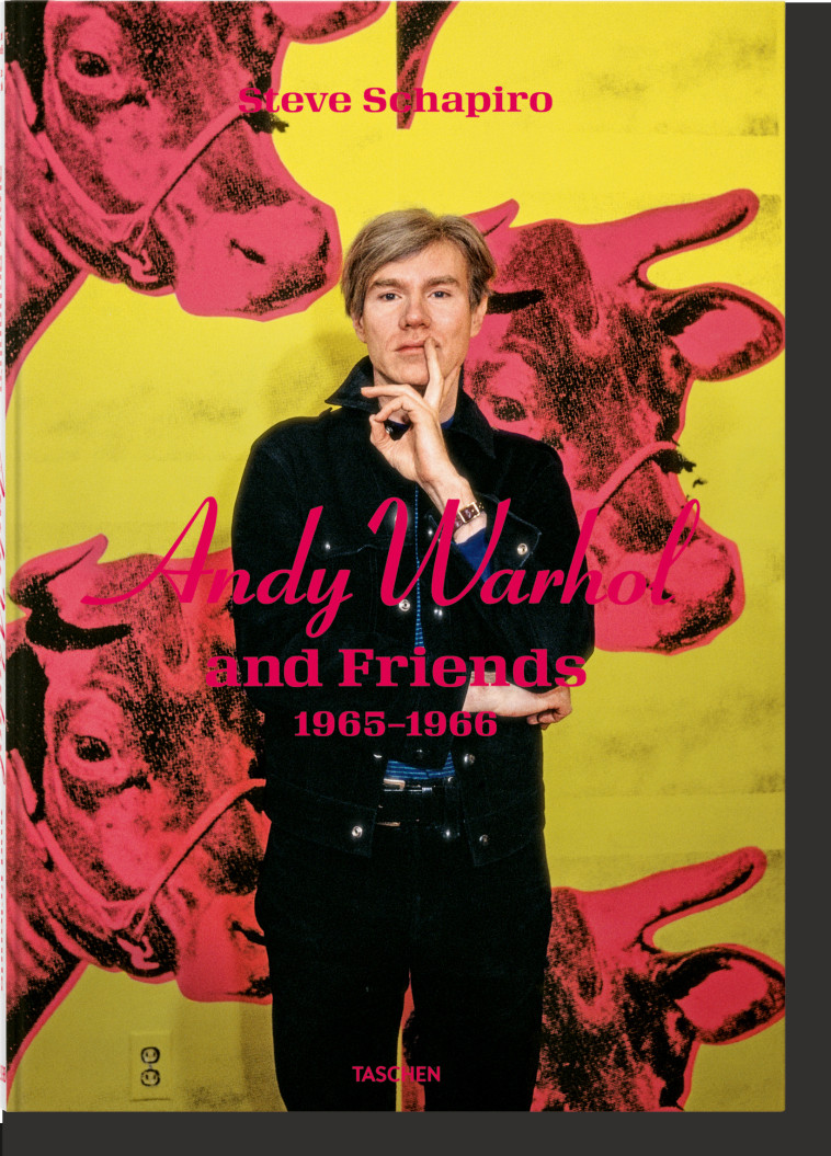 Steve Schapiro. Andy Warhol and Friends -   - TASCHEN