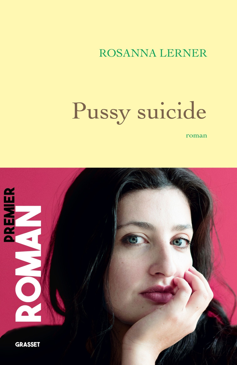 Pussy suicide - Rosanna LERNER - GRASSET