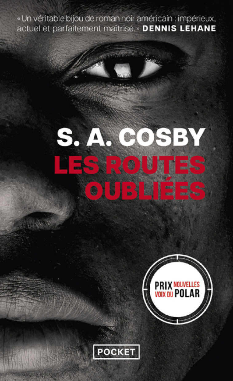 Les Routes oubliées - S. A. Cosby - POCKET