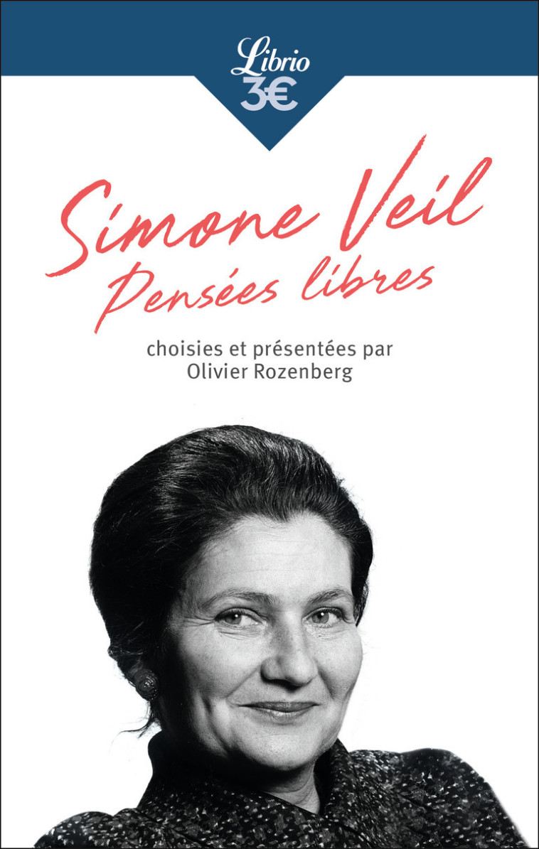 Pensées libres - Simone Veil - J'AI LU