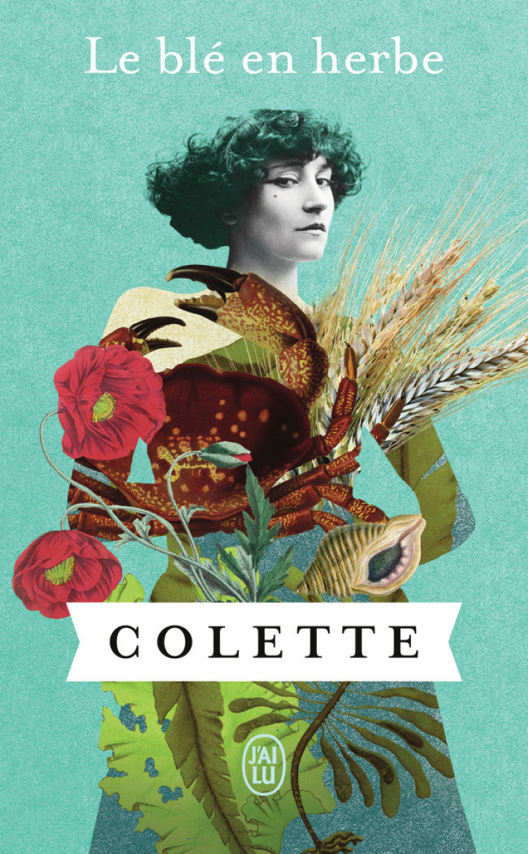 Le blé en herbe -  Colette - J'AI LU