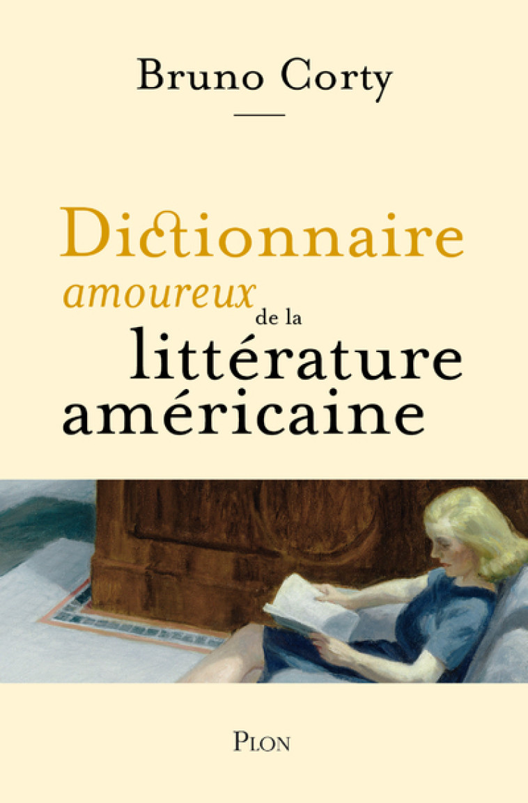 Dictionnaire amoureux de la littérature américaine - Bruno Corty - PLON